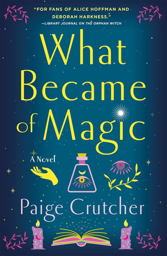 What Became of Magic by Crutcher