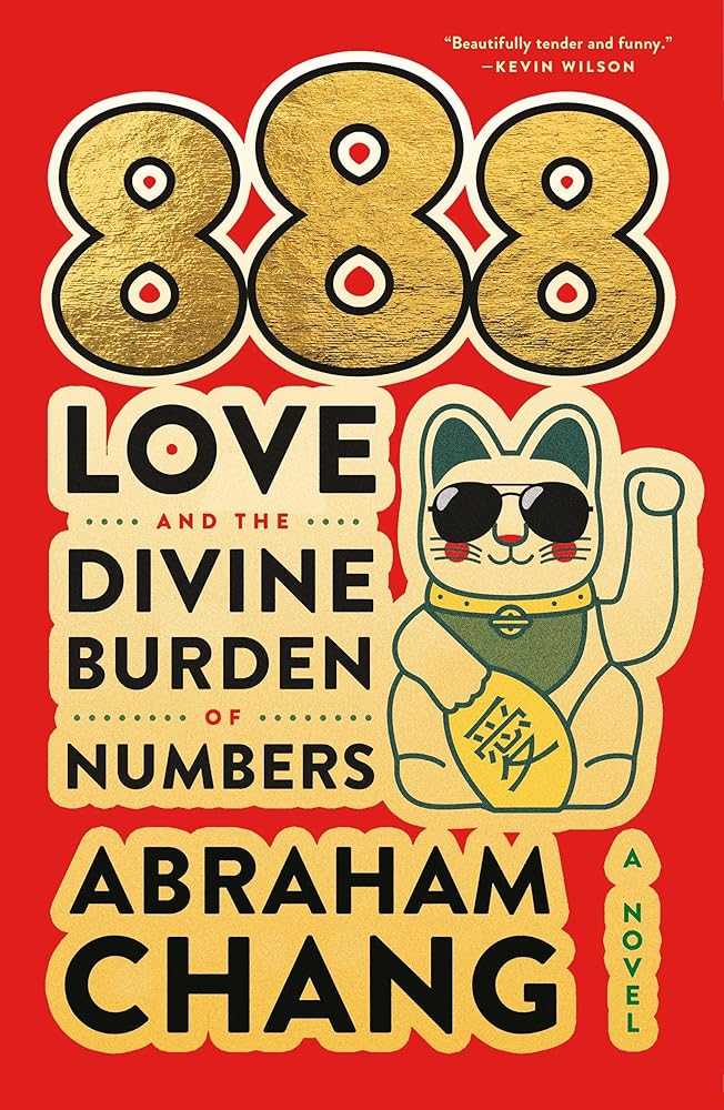 888 Love and the Divine Burden of Numbers: A Novel cover image