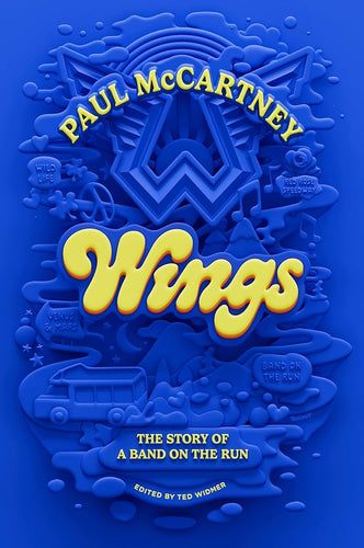 Wings: The Story of a Band on the Run cover image