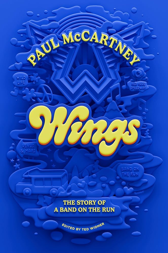 Wings: The Story of a Band on the Run cover image