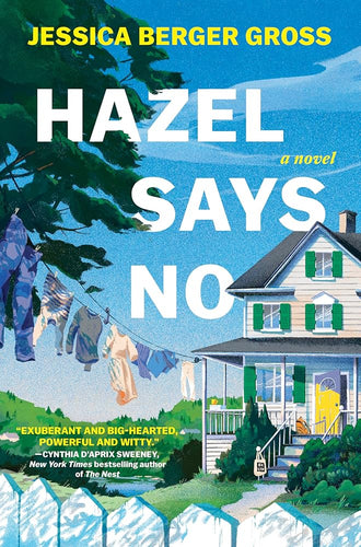 Hazel Says No: A Novel cover image