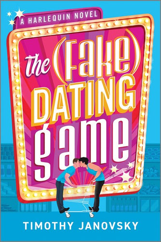 The Fake Dating Game by Janovsky