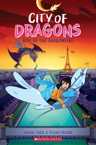 City of Dragons (#2) Rise of the Shadowfire by Yogis (Releases on 10/17/23)