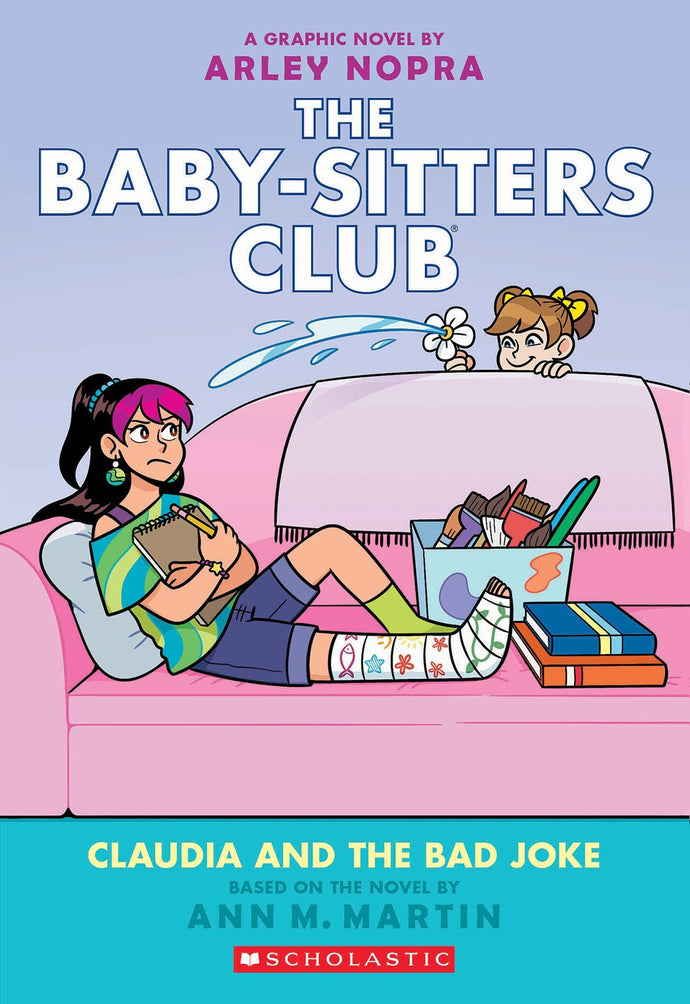 Claudia and the Bad Joke (Babysitters Club GN #15) by Martin
