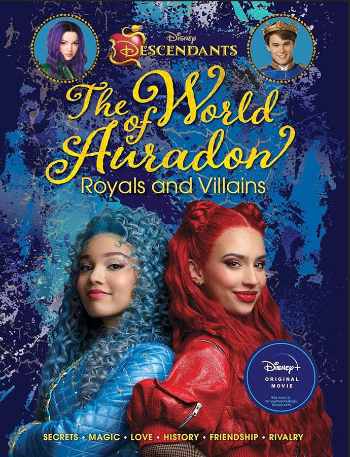 Descendants: The World of Auradon: Royals and Villains (Disney Descendants) cover image