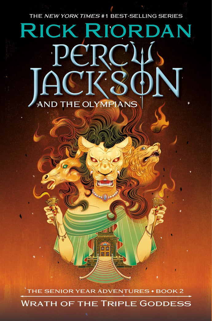 Percy Jackson and the Olympians: Wrath of the Triple Goddess by Riordan