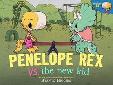 Penelope Rex vs. the New Kid (A Penelope Rex Book) cover image