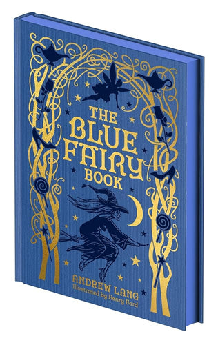 The Blue Fairy Book: Illustrated by Henry Ford and G. P. Jacomb-Hood cover image