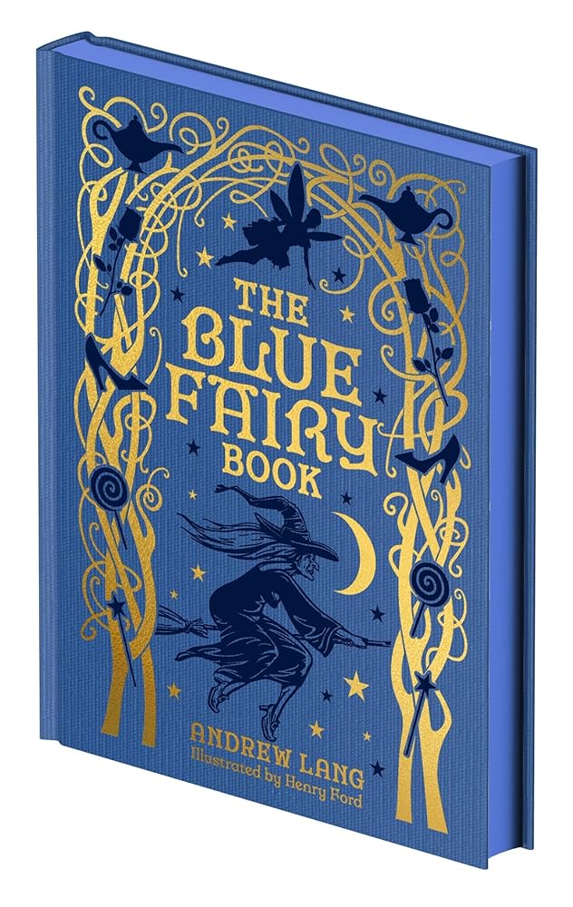 The Blue Fairy Book: Illustrated by Henry Ford and G. P. Jacomb-Hood cover image