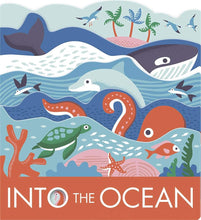 Into the Ocean: A Board Book cover image