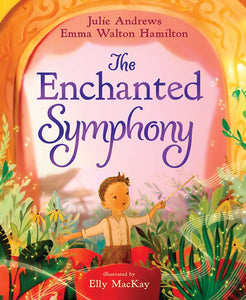 The Enchanted Symphony by Andrews