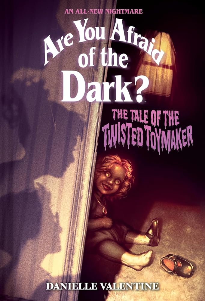 The Tale of the Twisted Toymaker (Are You Afraid of the Dark #2) (Volume 2) cover image