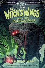 The Witch's Wings and Other Terrifying Tales (Are You Afraid of the Dark? Graphic Novel #1) (Volume 1) cover image