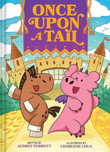 Once Upon a Tail (Once Upon a Tail #1): A Horse and Dragon Graphic Novel cover image