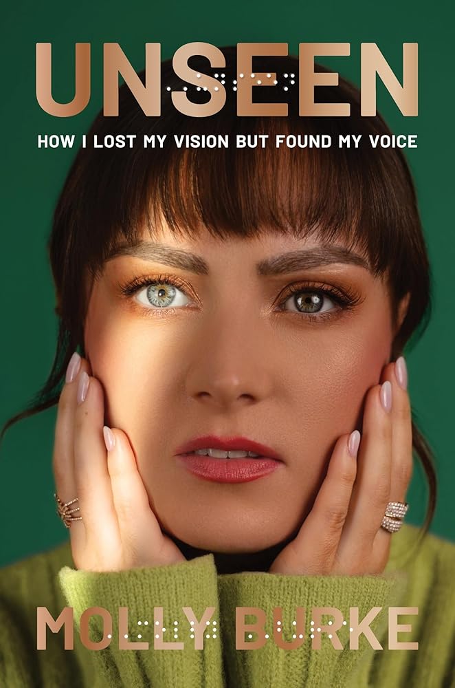 Unseen: How I Lost My Vision but Found My Voice cover image
