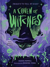 A Coven of Witches: Spellbinding Tales of Magic and Myth (Frights to Tell at Night) cover image