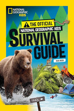 The Official National Geographic Kids Survival Guide cover image