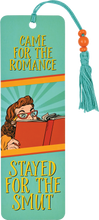 Came For the Romance Beaded Bookmark