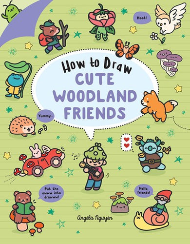 How to Draw Cute Woodland Friends by Nguyen
