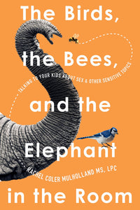 The Birds, the Bess, and the Elephant in the Room by Mulholland