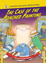 The Case of the Poached Painting (Pigeon Private Detectives) cover image