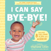 I Can Say Bye-Bye! (My First Learn-to-Talk Books) cover image