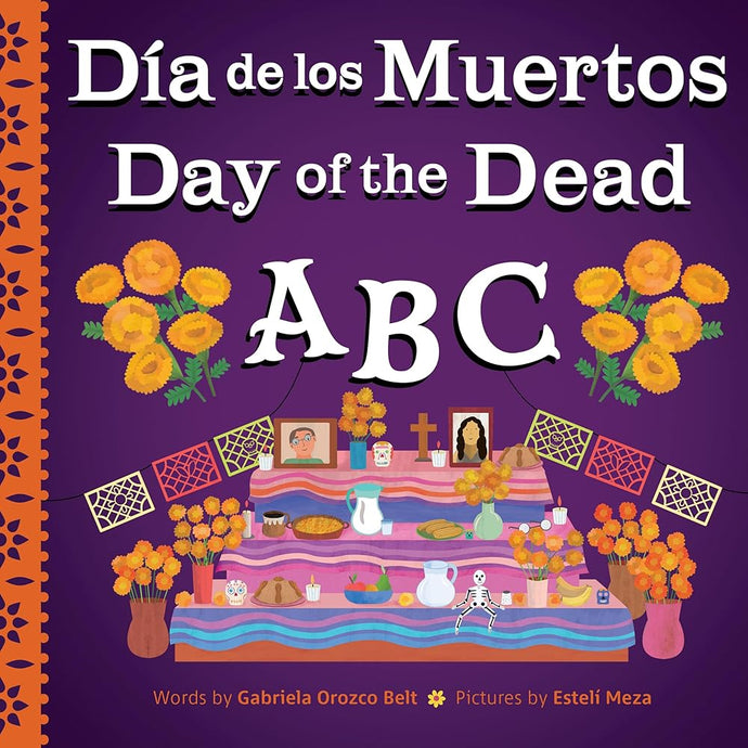 Day of the Dead ABC / Día de Muertos ABC (Holiday ABCs, 3) cover image
