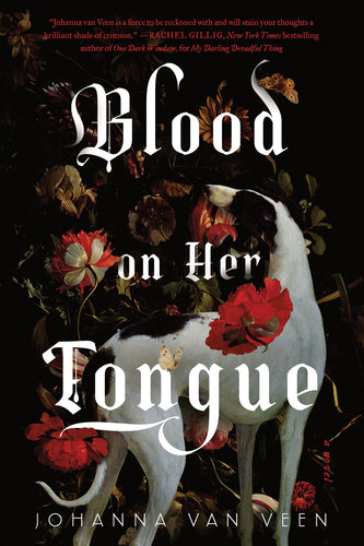 Blood on Her Tongue by van Veen