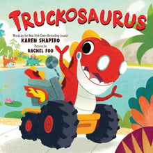 Truckosaurus: A Dinosaur Truck Adventure to Delight Picture Book Readers! cover image
