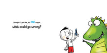 Never Let a Dinosaur Scribble: A Magical Picture Book for Creative Kids!, by Alber
