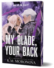 My Blade, Your Back (Deluxe Edition) (Dark Forces, 2) by Moronova