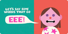Words That Go Eee: Baby's First Sounds By Hannigan