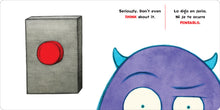 ¡No Aprietes el Botón! / Don't Push the Button!