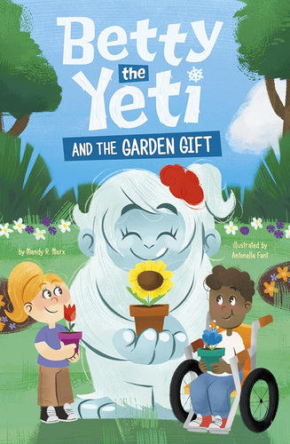 Betty the Yeti and the Garden Gift cover image