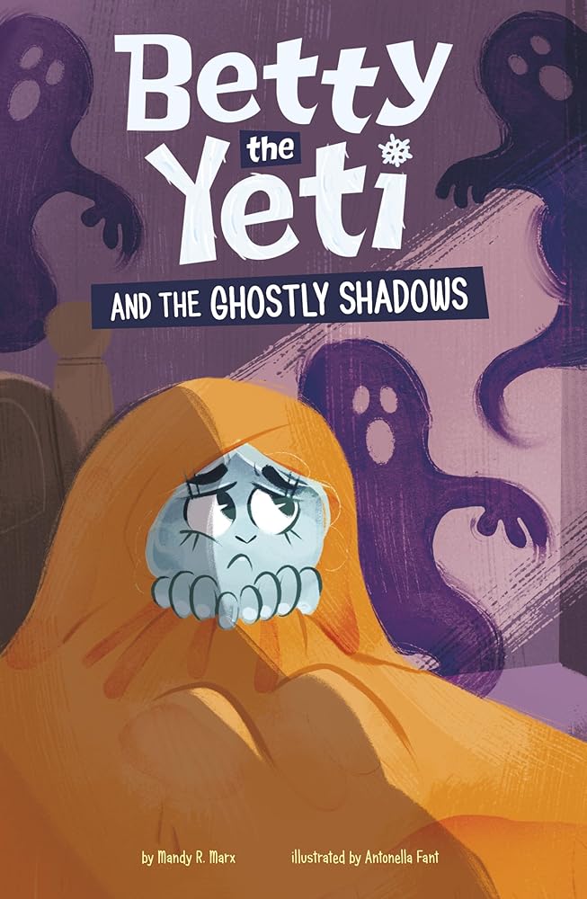 Betty the Yeti and the Ghostly Shadows cover image