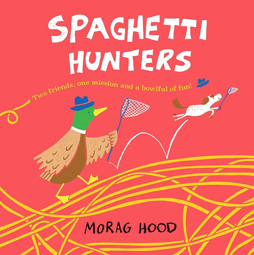 Spaghetti Hunters: A Duck and Tiny Horse Adventure cover image