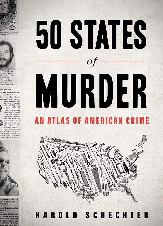 50 States of Murder: An Atlas of American Crime cover image