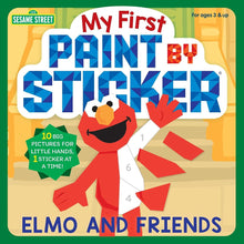 My First Paint by Sticker: Elmo and Friends: (For Kids Ages 3-5) cover image