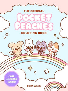 The Official Pocket Peaches Coloring Book: Cozy Coloring and Cute Stickers cover image