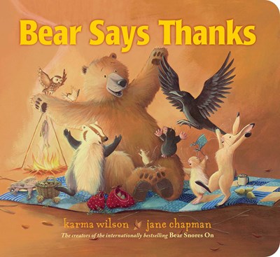 Bear Says Thanks by Wilson
