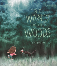 The Wand in the Woods cover image