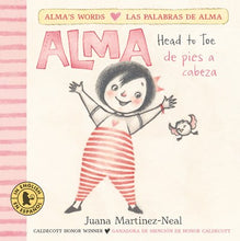 Alma Head to Toes/Alma de pies a cabeza by Martinez-Neal