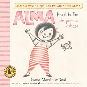 Alma Head to Toes/Alma de pies a cabeza by Martinez-Neal