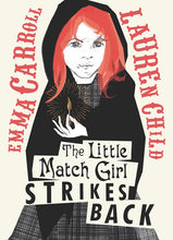 The Little Match Girl Strikes Back by Carroll