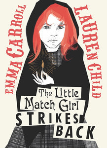 The Little Match Girl Strikes Back by Carroll