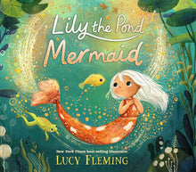 Lily the Pond Mermaid cover image
