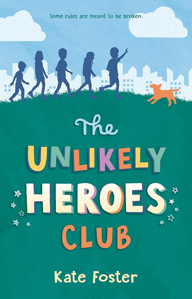 The Unlikely Heroes Club cover image