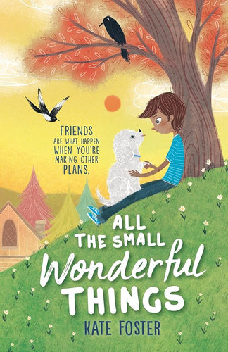 All the Small Wonderful Things cover image