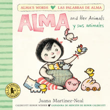 Alma and Her Animals/Alma y sus animales: (A Bilingual English and Spanish Board Book Teaching Animal Sounds for Kids Ages 2-5) (Alma's Words/Las palabras de Alma) cover image