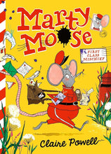Marty Moose: First Class Mischief cover image